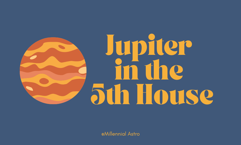 Jupiter in the 5th House in the Natal Chart