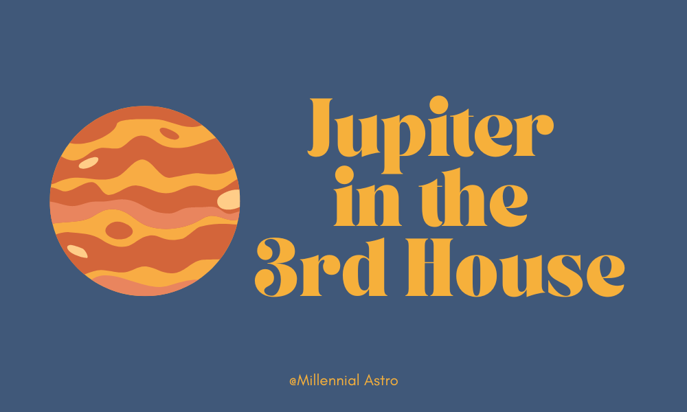 Jupiter in the 3rd House in the Natal Chart