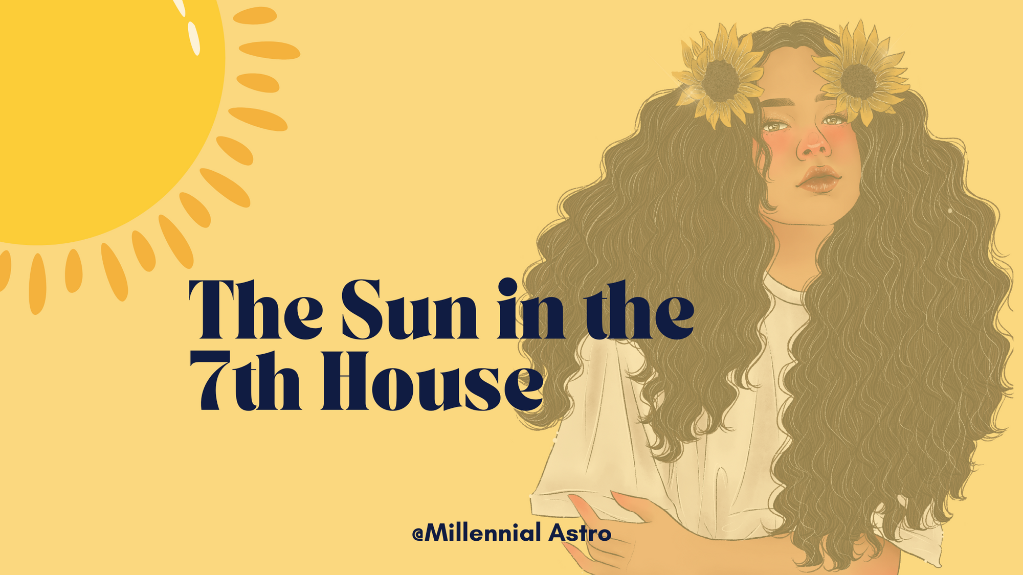 The Sun in the 7th House in the Natal Chart