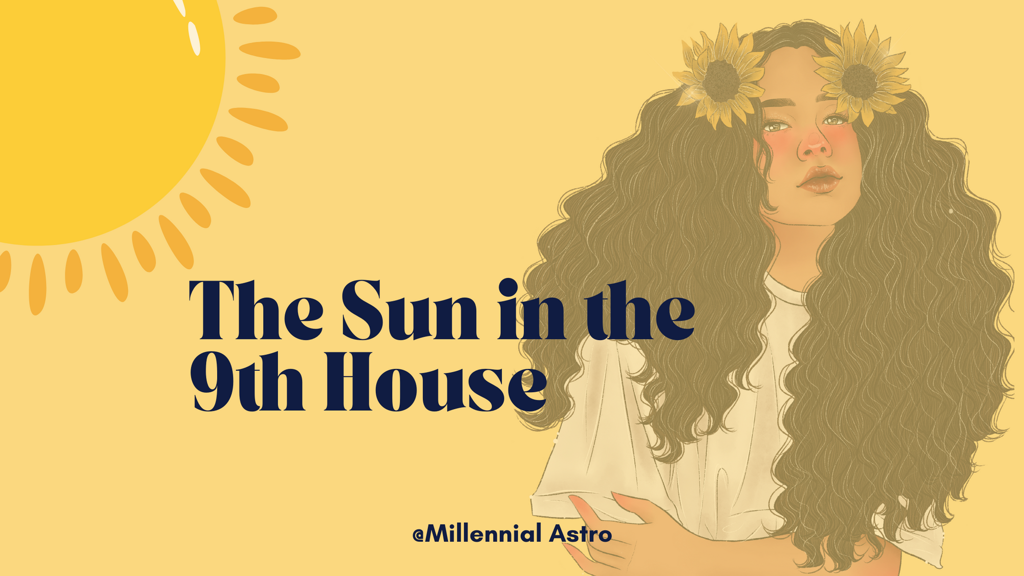 The Sun in the 9th House in the Natal Chart