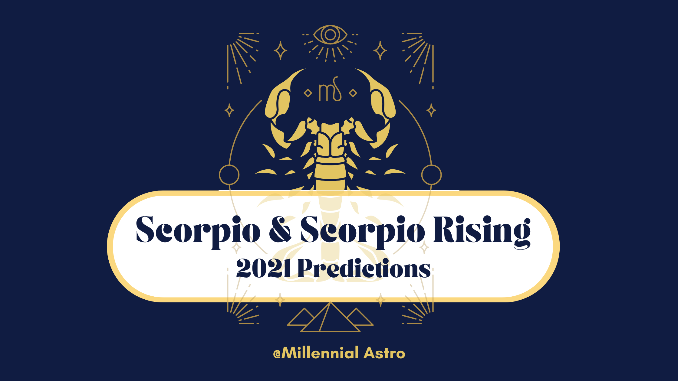 Scorpio 2021 Yearly Horoscope